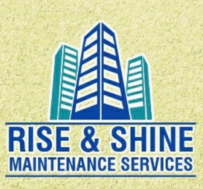 Rise & Shine Maintenance