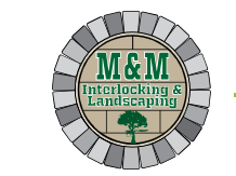 M&M Interlocking & Landscaping